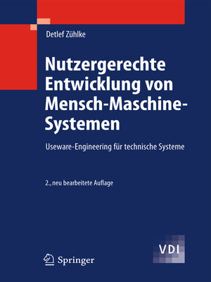 cover image of Nutzergerechte Entwicklung von Mensch-Maschine-Systemen